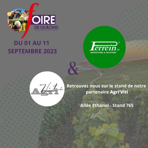 Foire de Châlons 2023 - L'info de votre Constructeur de matériel agricole et viticole