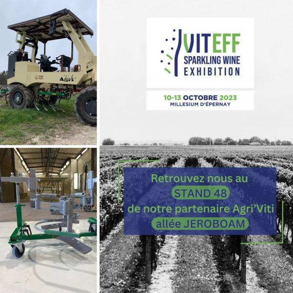 VITeff 2023 - L'info de votre Constructeur de matériel agricole et viticole